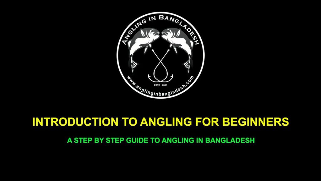 Introduction to Angling for Beginners